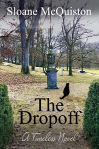 Dropoff: A Timeless Novel