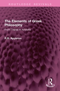 Elements of Greek Philosophy