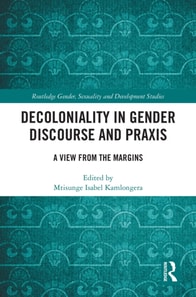 Decoloniality in Gender Discourse and Praxis
