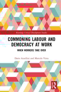 Commoning Labour and Democracy at Work