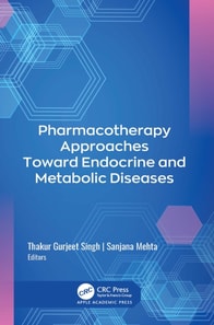 Pharmacotherapy Approaches Toward Endocrine and Metabolic Diseases