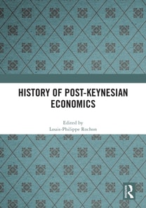History of Post-Keynesian Economics