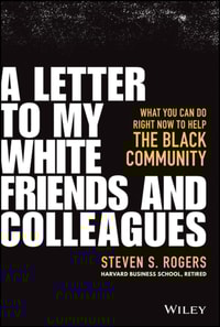 Letter to My White Friends and Colleagues