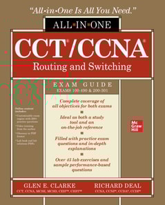 CCT/CCNA Routing and Switching All-in-One Exam Guide (Exams 100-490 & 200-301)