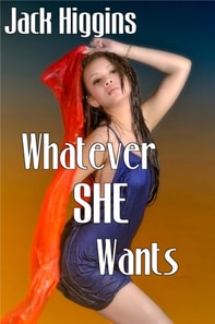 Whatever She Wants