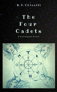 Four Cadets: Part Two: A YA Graphic Novel