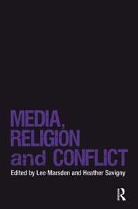 Media, Religion and Conflict