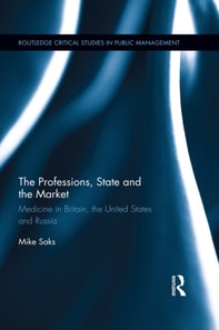 Professions, State and the Market