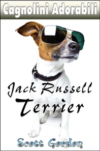 Cagnolini Adorabili: I Jack Russell Terrier