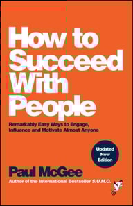How to Succeed with People