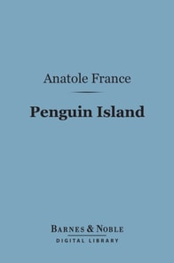 Penguin Island (Barnes & Noble Digital Library)