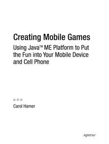 Creating Mobile Games