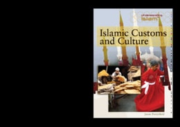 Islamic Customs and Culture