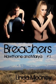 Breachers: Hawthorne and Marya