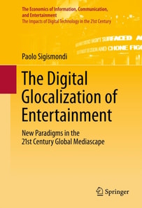 Digital Glocalization of Entertainment
