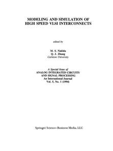 Modeling and Simulation of High Speed VLSI Interconnects