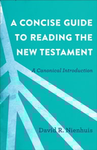 Concise Guide to Reading the New Testament