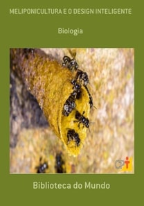 MELIPONICULTURA E O DESIGN INTELIGENTE
