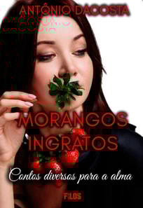Morangos Ingratos