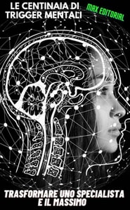  Le centinaia di trigger mentali diventano uno specialista e si adattano ad alti 