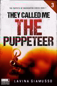 They Called Me the Puppeteer 3