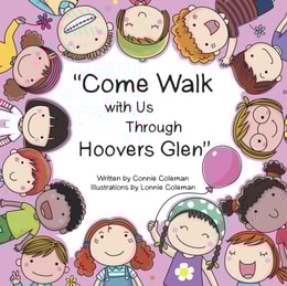 &quote;Come Walk with Us Through Hoovers Glen&quote;