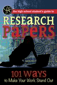 High School Student's Guide to Research Papers