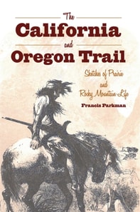 California and Oregon Trail