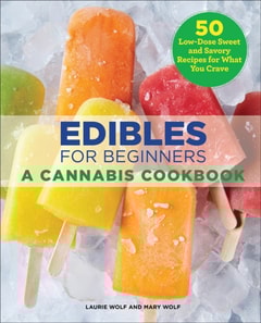 Edibles for Beginners
