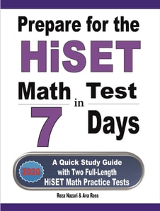 Prepare for the HiSET Math Test in 7 Days