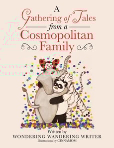 Gathering of Tales from a Cosmopolitan Family