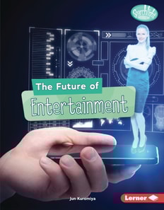 Future of Entertainment