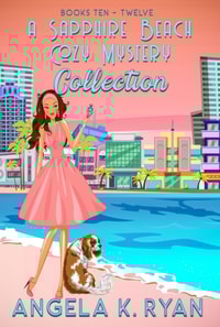Sapphire Beach Cozy Mystery Collection: Volume 4, Books 10-12
