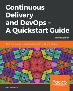Continuous Delivery and DevOps - A Quickstart Guide