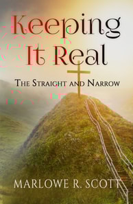 Keeping It Real: The Straight and Narrow