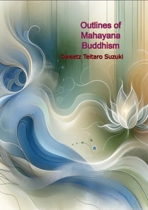 Outlines of Mahayana Buddhism