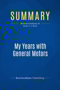 Summary: My Years with General Motors
