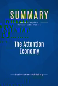 Summary: The Attention Economy