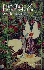 Fairy Tales of Hans Christian Andersen (Cronos Classics)