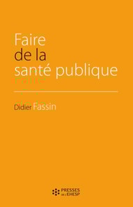 Faire de la santé publique
