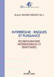 Interrègne : risques et puissance