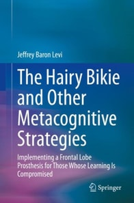 Hairy Bikie and Other Metacognitive Strategies