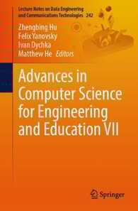 Advances in Computer Science for Engineering and Education VII