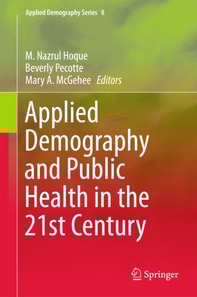Applied Demography and Public Health in the 21st Century