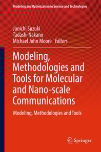 Modeling, Methodologies and Tools for Molecular and Nano-scale Communications