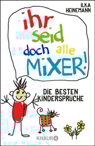 Ihr seid doch alle Mixer!
