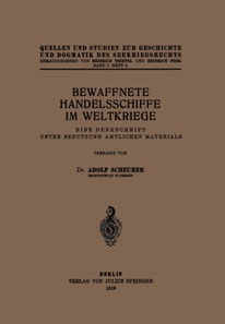 Bewaffnete Handelsschiffe im Weltkriege