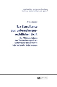 Tax Compliance aus unternehmensrechtlicher Sicht