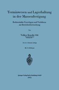 Terminwesen und Lagerhaltung in der Massenfertigung