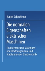 Die normalen Eigenschaften elektrischer Maschinen